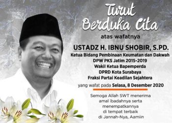 PKS Surabaya Kehilangan Kader Terbaiknya, Ustadz Ibnu Shobir Meninggal