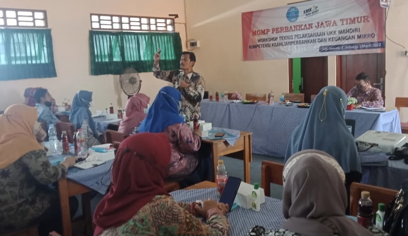 Samakan Misi Untuk Jawa Timur MGMP Perbankan Gelar Workshop UKK Mandiri