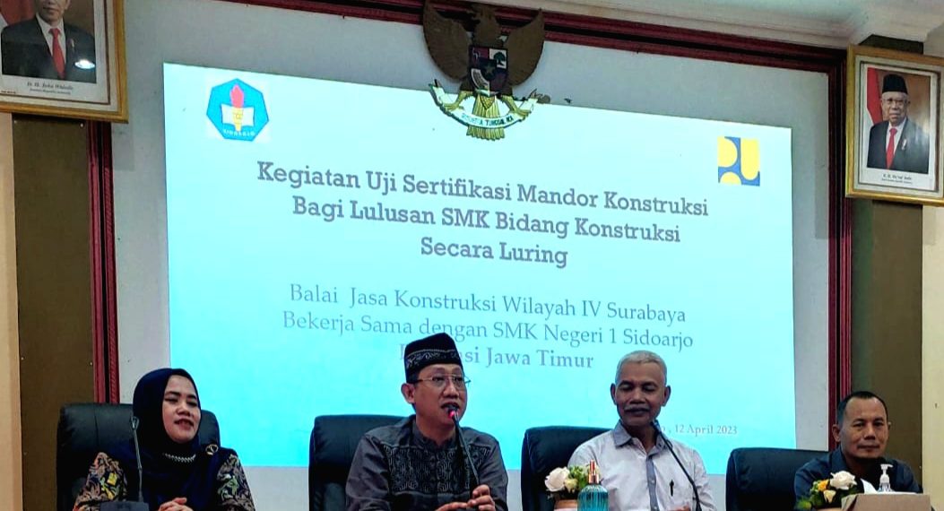 BJK Wil 4 Lakukan Uji Kompetensi Sertifikasi Mandor Kontruksi di SMKN 1 Sidoarjo