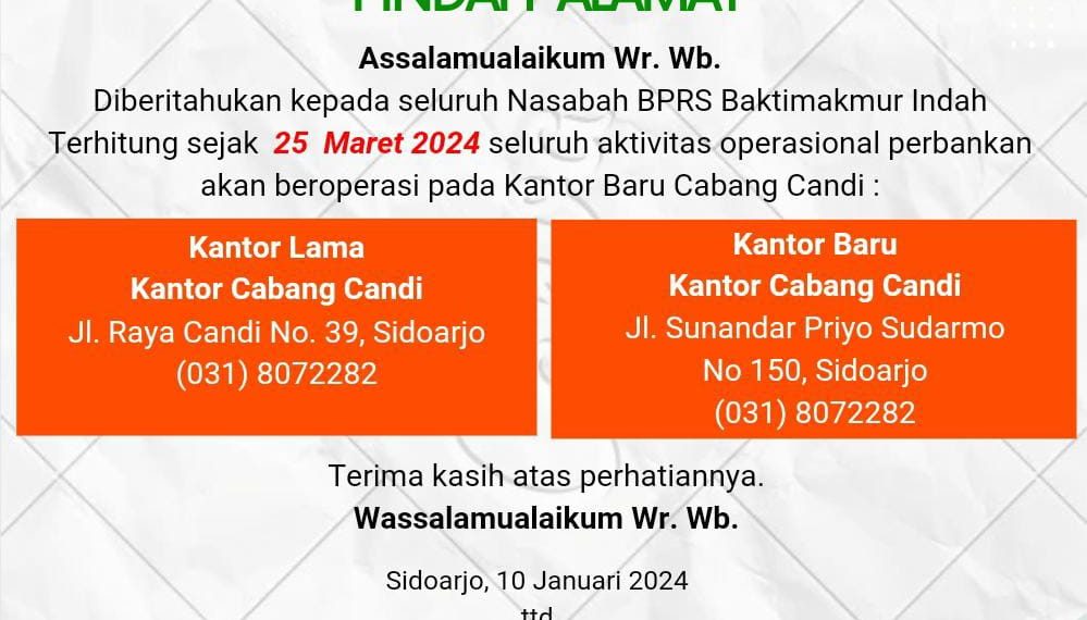 Assalamu’alaikum Wr. Wb, Pemindahan Kantor Cabang, BPRS Baktimakmur Indah Optimalisasi Layanan di Wilayah Sidoarjo
