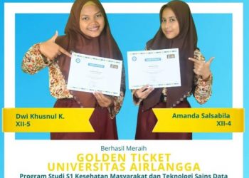 Lagi, Dua Siswa SMA Negeri 1  Krian Berhasil Menembus Golden Ticket Unair