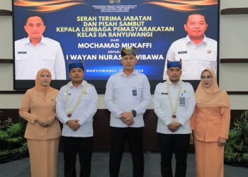 Kalapas Banyuwangi Resmi Berganti, Kakanwil Minta Sinergi Diperkuat