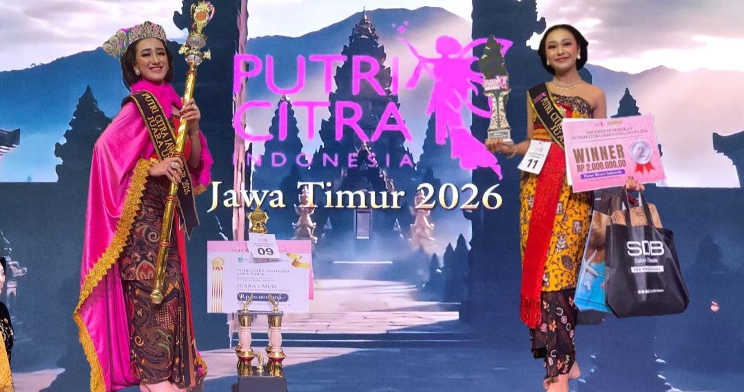 Putri Citra Jatim 2026 Angkat Potensi Perempuan dan Budaya Daerah